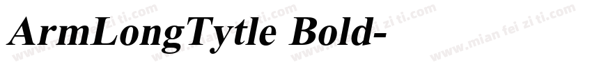 ArmLongTytle Bold字体转换